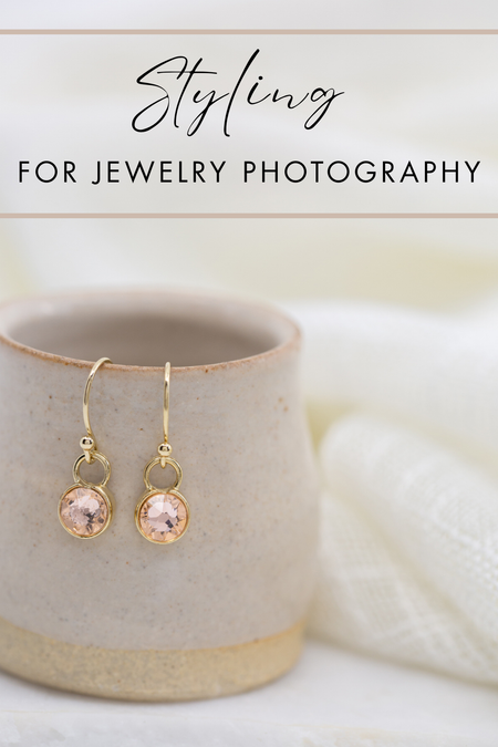 Styling for Jewelry Photography