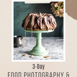 3-Day Food Photography & Styling Intensive